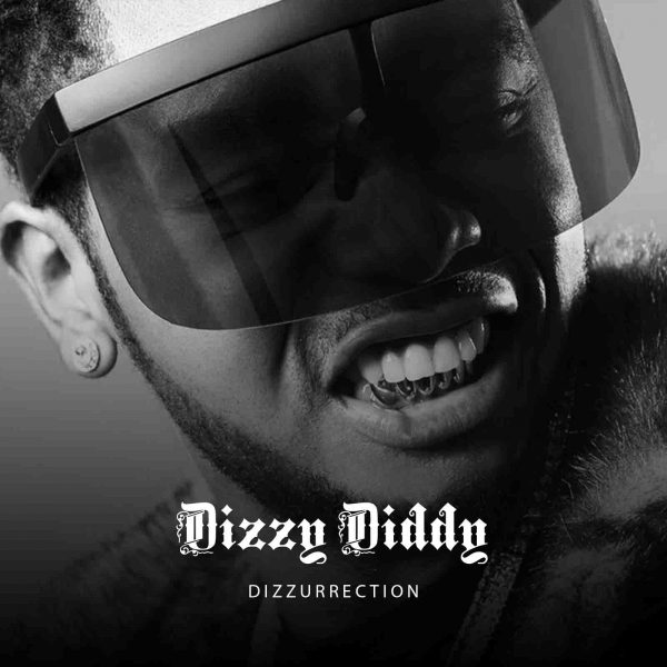 DIZZURRECTION – Dizzy Diddy (EP)